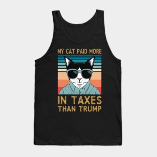 My Cat Paid More In Taxes Than Trump Tank Top